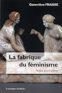 Fabrique du féminisme (La)